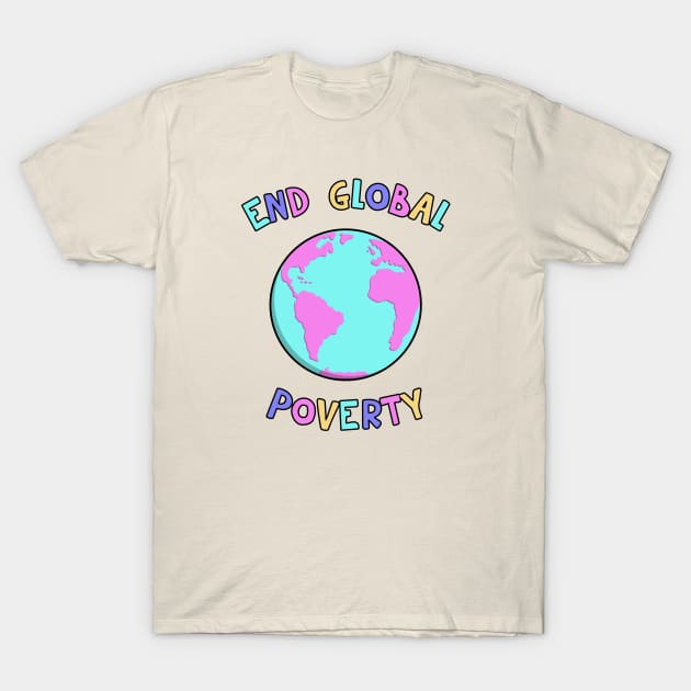 End Global Poverty T-Shirt by Football from the Left